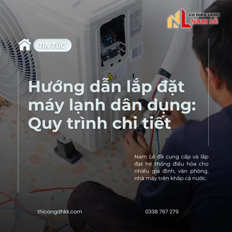 huong dan lap dat may lanh dan dung