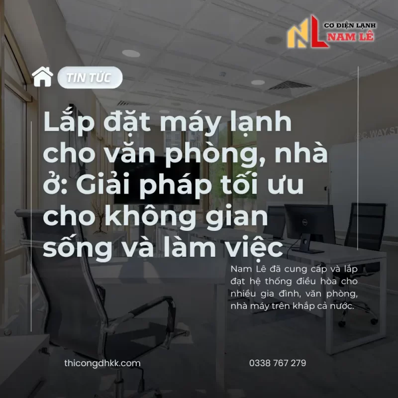 lap dat may lanh cho van phong nha o