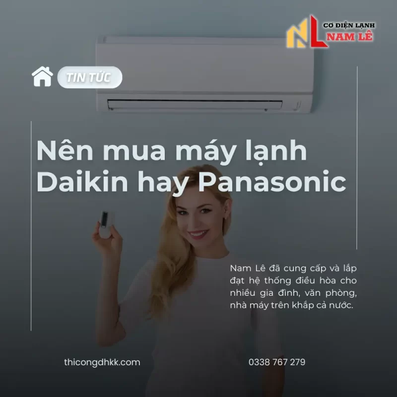 nen mua may lanh daikin hay panasonic
