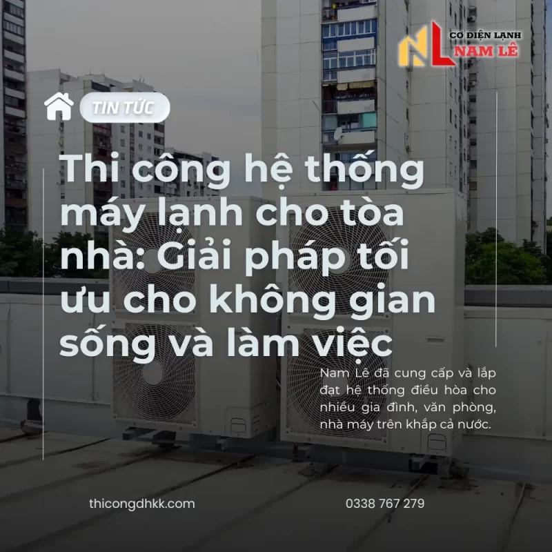 huong dan lap dat may lanh van phong toa nha