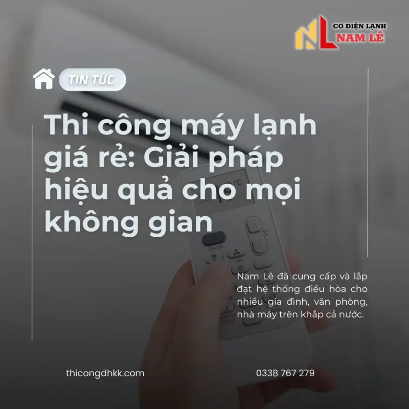 thi cong may lanh gia re