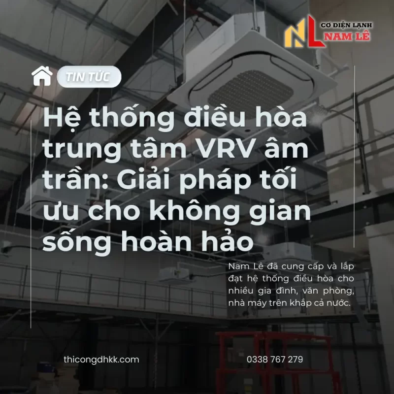he thong dieu hoa trung tam vrv am tran noi ong gio