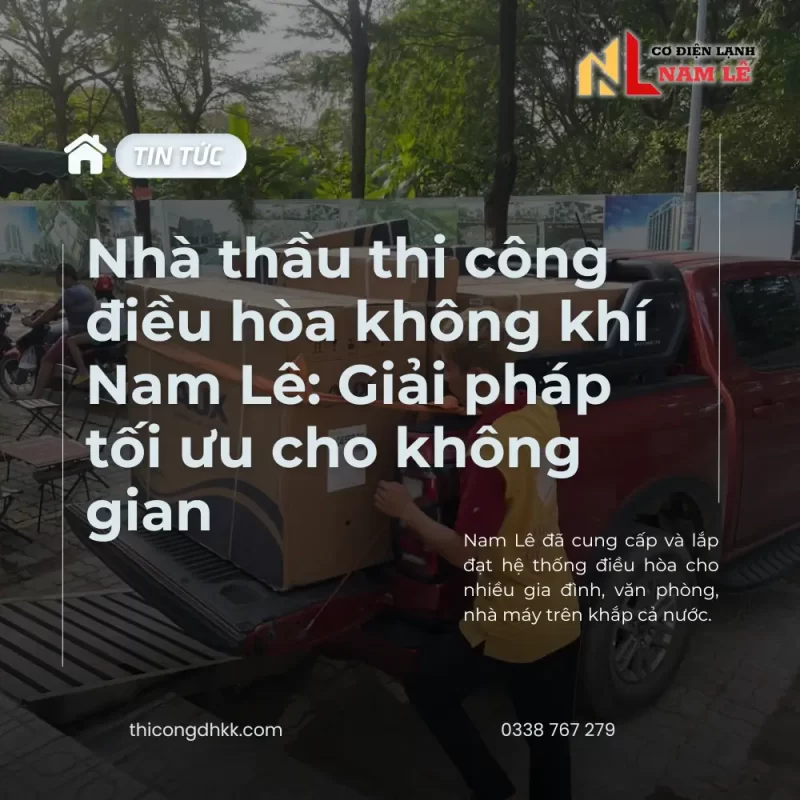 nha thau thi cong khong khi nam le