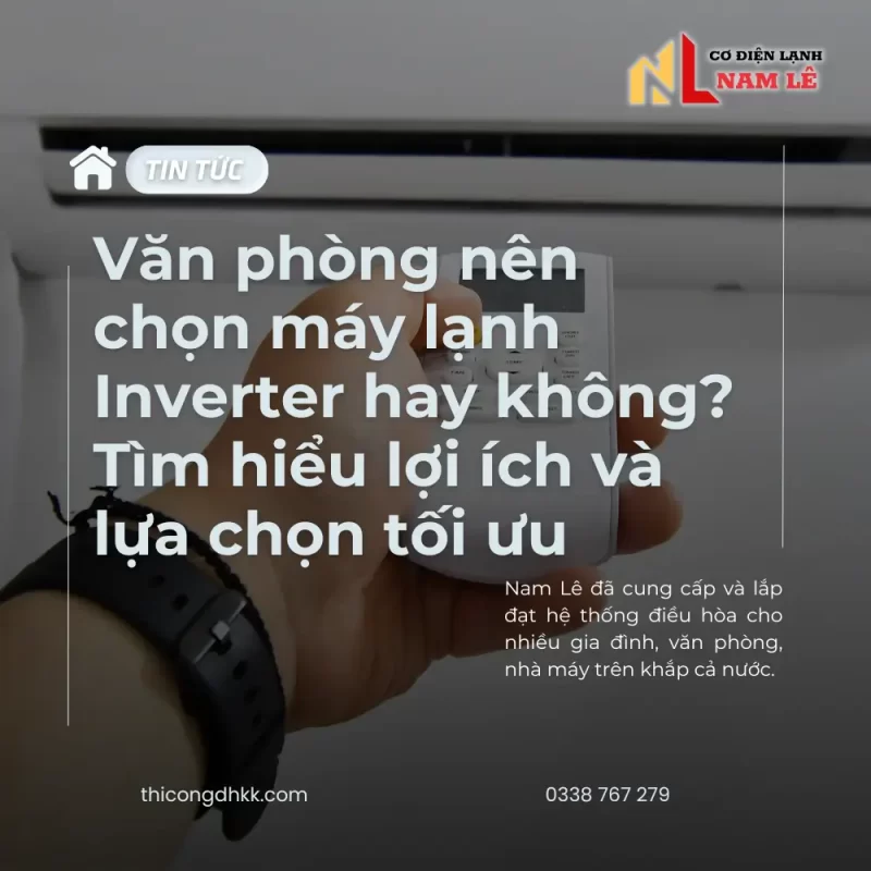 van phong nen chon may lanh inverter hay khong