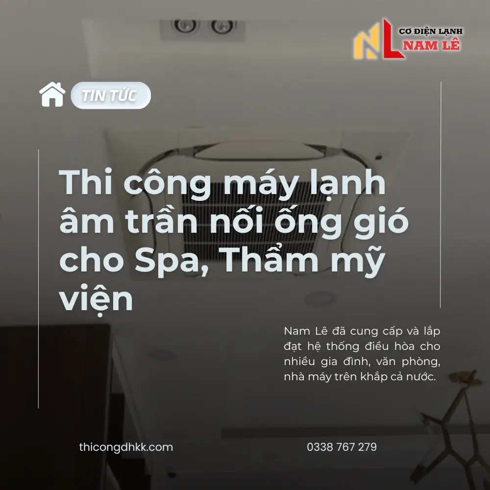 thicongdhkk thi cong may lanh am tran spa