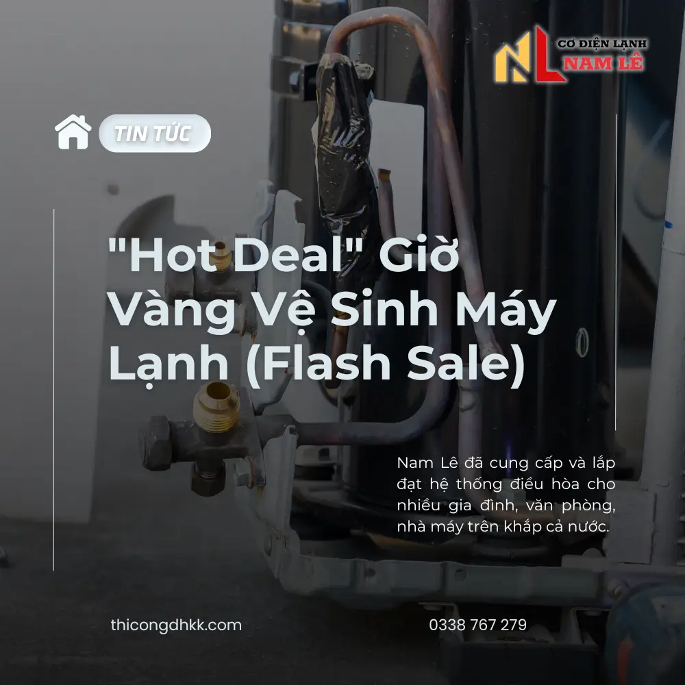 thicongdhkk ve sinh may lanh flash sale