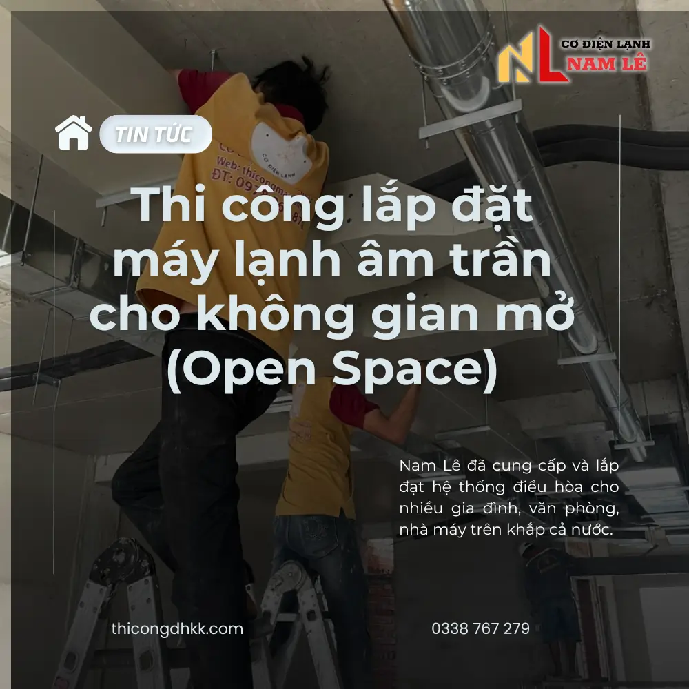 thicongdhkk may lanh am tran khong gian mo