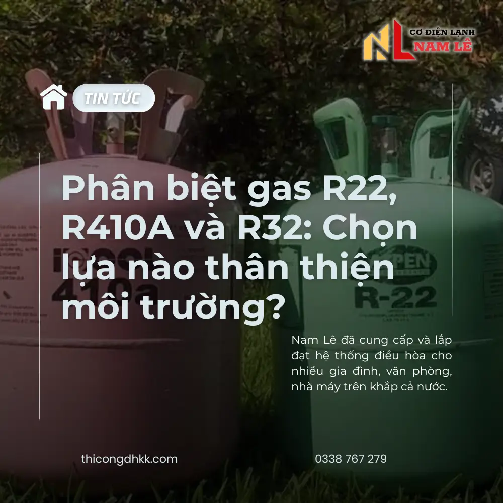thicongdhkk phan biet gas r22 r410a r32